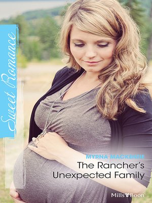 cover image of The Rancher's Unexpected Family
